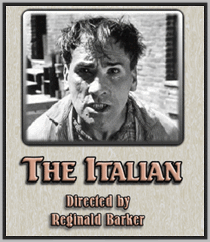 THE ITALIAN - 1915 - GEORGE BEBAN - SILENT - RARE DVD