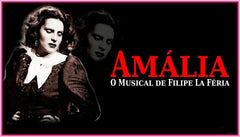 "AMÁLIA" - FILIPE LA FÉRIA MUSICAL - POLITEAMA THEATER - "2 DVDS"