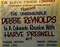 THE UNSINKABLE DEBBIE REYNOLDS - 1991