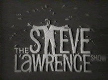 The Steve Lawrence Show  9/13/65 - CBS-TV