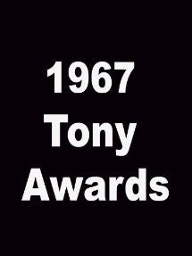 TONY AWARDS 1967 - HOSTED BY ROBERT PRESTON & MARY MARTIN