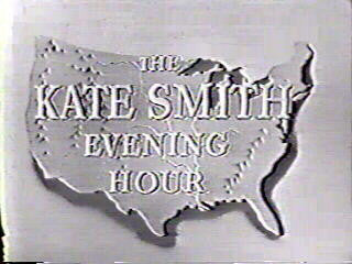 THE KATE SMITH EVENING HOUR COLLECTION (1951/1952 NBC)