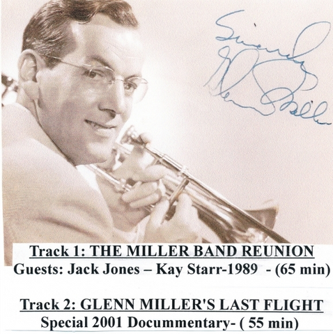 GLENN MILLER '89 BAND REUNION: JACK JONES - KAY STARR & MORE