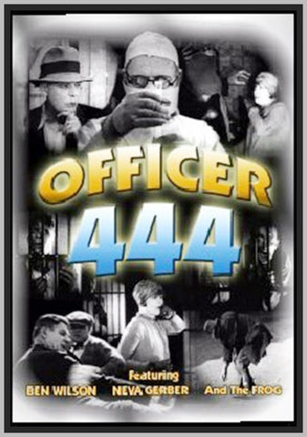 OFFICER 444 - 1926 - BEN WILSON - SILENT - RARE DVD