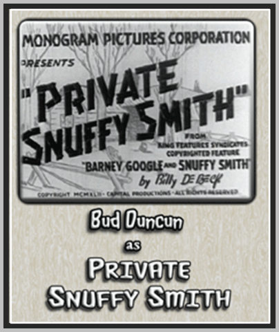 PRIVATE SNUFFY SMITH - 1942 - BUD DUNCAN - RARE DVD