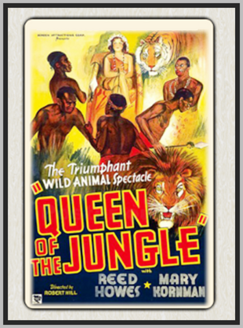 QUEEN OF THE JUNGLE - 1935 - REED HOWES - RARE DVD
