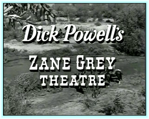 ZANE GREY THEATER - TV SERIES - 1956 - WILLIAM POWELL - 24 DVDS