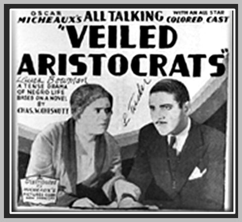 VEILED ARISTOCRATS - 1932 - LORENZO TUCKER - RARE DVD