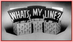 "WHAT'S MY LINE" - "AWARD WINNING - TV GAME SHOW" - COLLECTION 1 - 200 EPISODES - 30 DVDS!