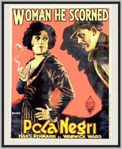 THE WOMAN HE SCORNED - 1929 - POLA NEGRI - SILENT - RARE DVD